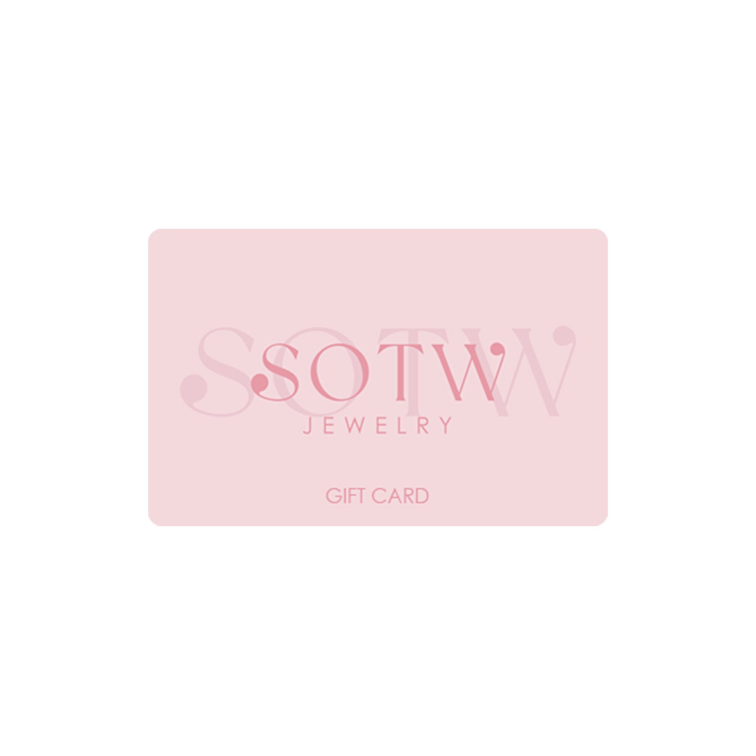 SOTW Digital Gift Card